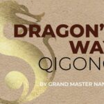 The Lure and Legend of Dragon’s Way Qigong