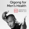 Qigong for men only