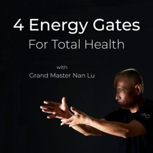 Four Energy Gates for Total Health